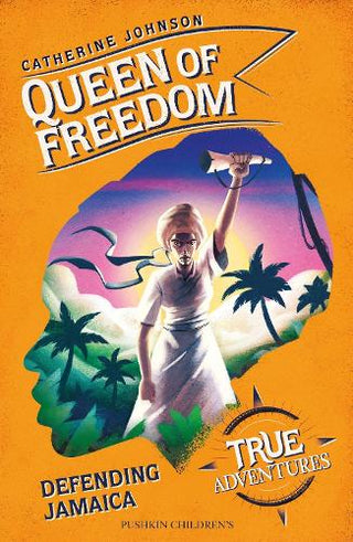 Queen of Freedom: Defending Jamaica cover