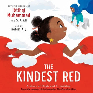 The Kindest Red: A Story of Hijab and Friendship cover