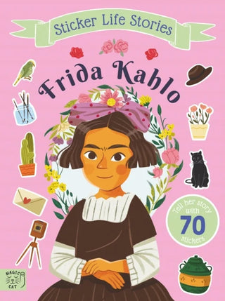 Frida Kahlo: An inspiring sticker story about being true to yourself cover