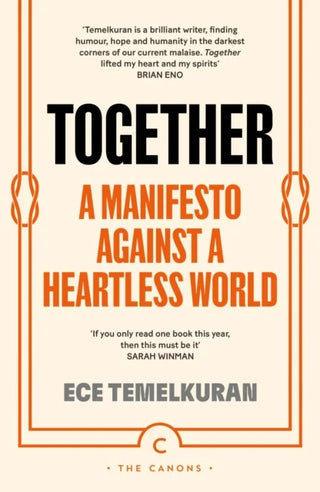 Together: A Manifesto Against a Heartless World cover