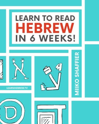 Learn to Read Hebrew in 6 Weeks