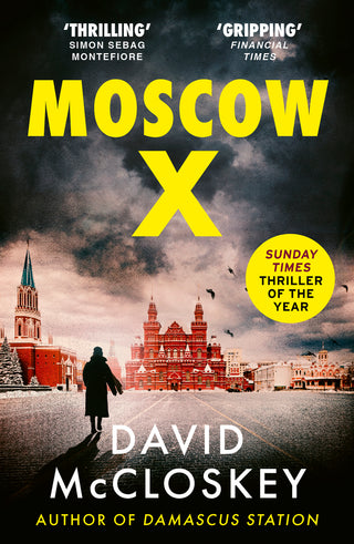 Moscow X: Bestselling Author of THE TIME cover