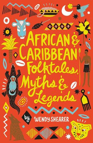 African and Caribbean Folktales, Myths and Legends cover