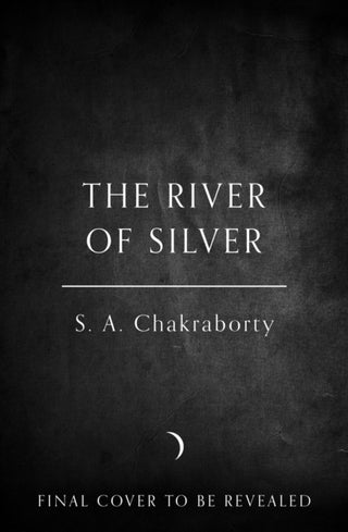 The River of Silver: Tales from the Daevabad Trilogy cover