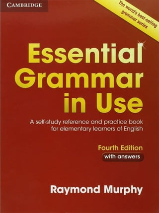 Essential Grammar in Use with Answers: A Self-Study Reference and Practice Book for Elementary Learners of English (Revised)