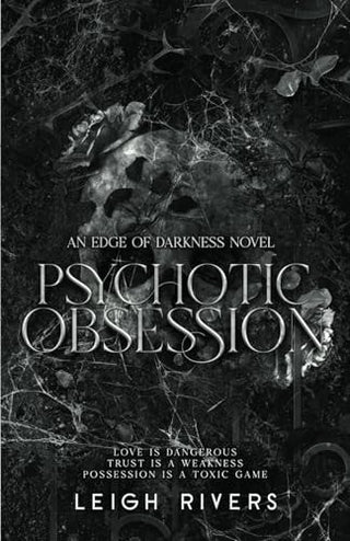 Psychotic Obsession