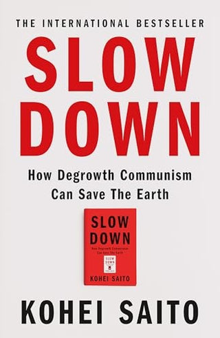 Slow Down