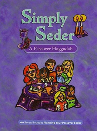 Simply Seder: A Haggadah and Passover Planner