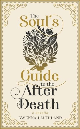 Soul's Guide to the After Death