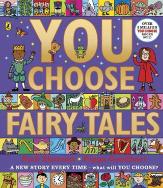 You Choose Fairy Tales: A new story every time – what will YOU choose? cover