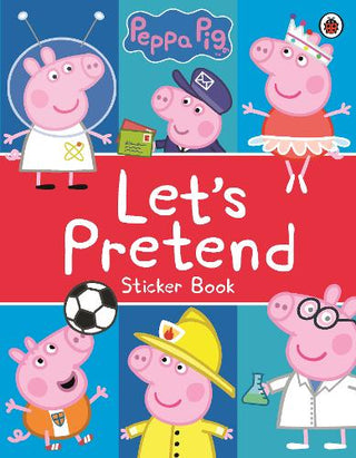 Peppa Pig: Let's Pretend!: Sticker Book cover