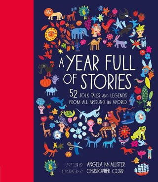 A Year Full of Stories: 52 folk tales and legends from around the world cover