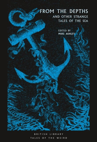 From the Depths: and Other Strange Tales of the Sea cover