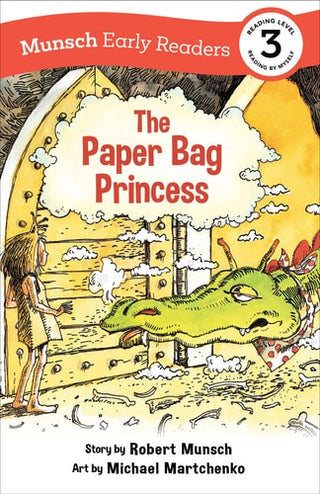 Paper Bag Princess Early Reader: (Munsch Early Reader) (Adapted)