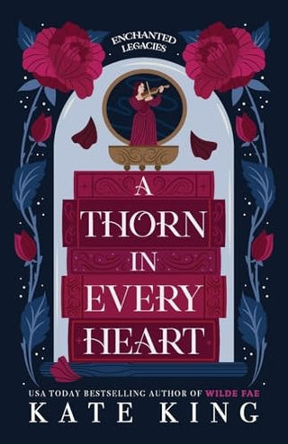 Thorn in Every Heart