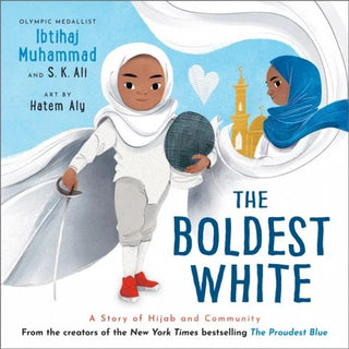 The Boldest White: A Story of Hijab and Community cover