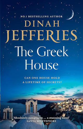 The Greek House: escape to Corfu with the emotional, gripping new novel from the Sunday Times bestselling author cover image