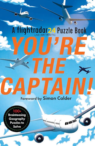Youâ€™re the Captain!: The addictive new puzzle book from Flightradar24, the perfect gift for fans of Murdle cover image