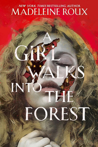 A Girl Walks into the Forest cover image
