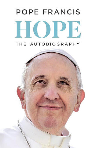 Hope Pope Francis Biography cover image