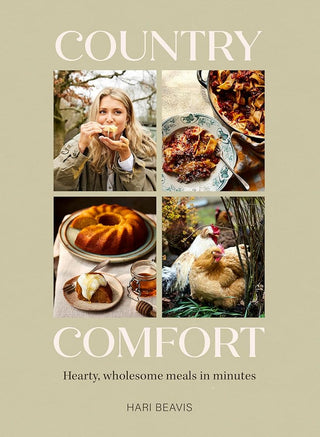 Country Comfort: Hearty, wholesome meals in minutes - THE SUNDAY TIMES BESTSELLER cover image