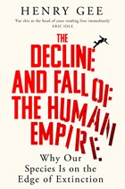 The Decline and Fall of the Human Empire cover