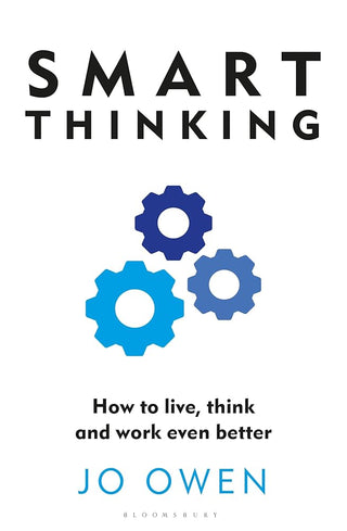 Smart Thinking: How to live, think and work even better cover image