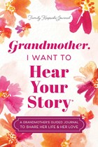 Grandmother, I Want to Hear Your Story cover