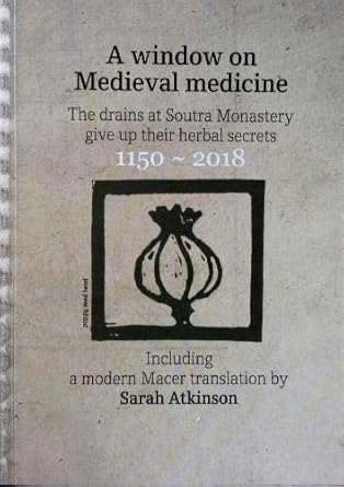 A Window on Medieval Medicine: Including a modern Macer translation cover image