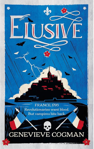 Elusive: An Electrifying Tale of Magic and Vampires in Revolutionary France cover image