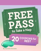 Free Pass to Take a Nap cover