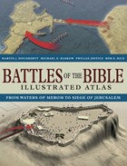 Battles of the Bible Illustrated Atlas cover