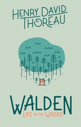 Walden: Life in the Woods: Life in the Woods cover
