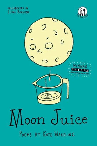 Moon Juice: Poems for Children cover