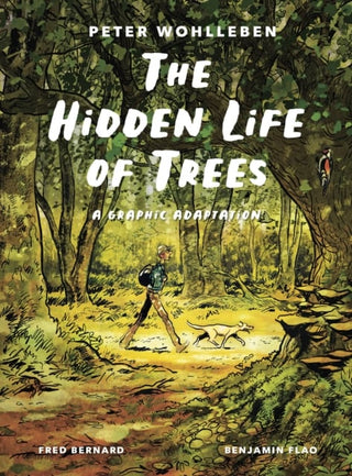 The Hidden Life of Trees: A Graphic Adaptation cover