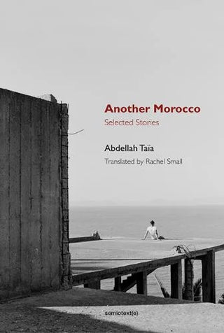 Another Morocco: Selected Stories cover