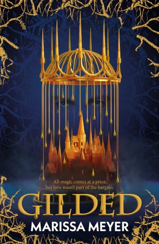 Gilded: 'The queen of fairy-tale retellings!' Booklist cover