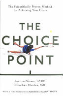 The Choice Point