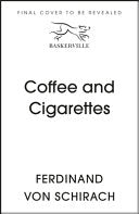 Coffee and Cigarettes