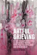 Artful Grieving
