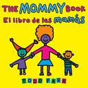 The Mommy Book / El libro de las mamÃ¡s