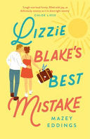 Lizzie BlakeÃ¢s Best Mistake