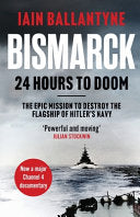Bismarck: 24 Hours to Doom