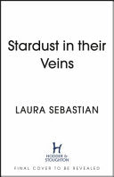 Stardust in their Veins