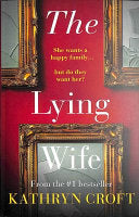 The Lying Wife