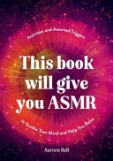 This Book Will Give You ASMR
