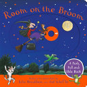 Room on the Broom: A Push, Pull and Slide Book