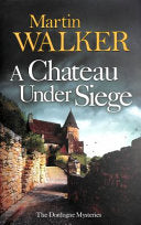 A Chateau Under Siege