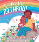 You Are My Rainbow