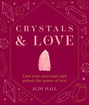 Crystals & Love